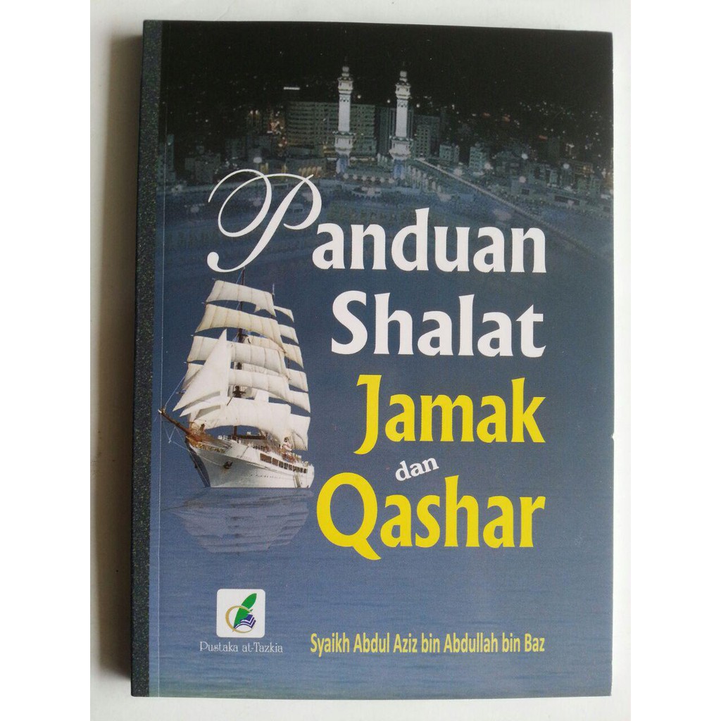 Buku Panduan Shalat Jamak Dan Qashar Shopee Indonesia