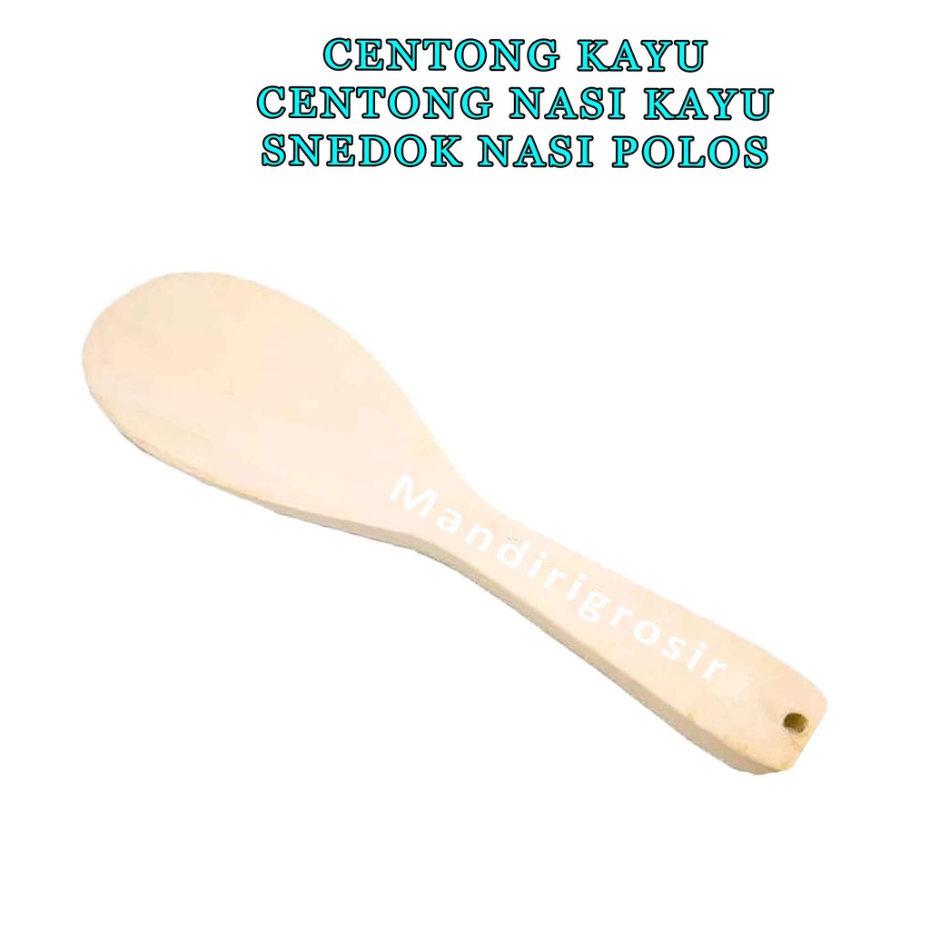 Centong Nasi Kayu * Centong Kayu * Sendok Nasi * Centong Polos