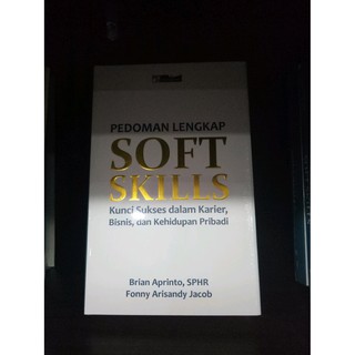 Jual Buku Pedoman Lengkap Soft Skills Kunci Sukses Dalam Karier ...