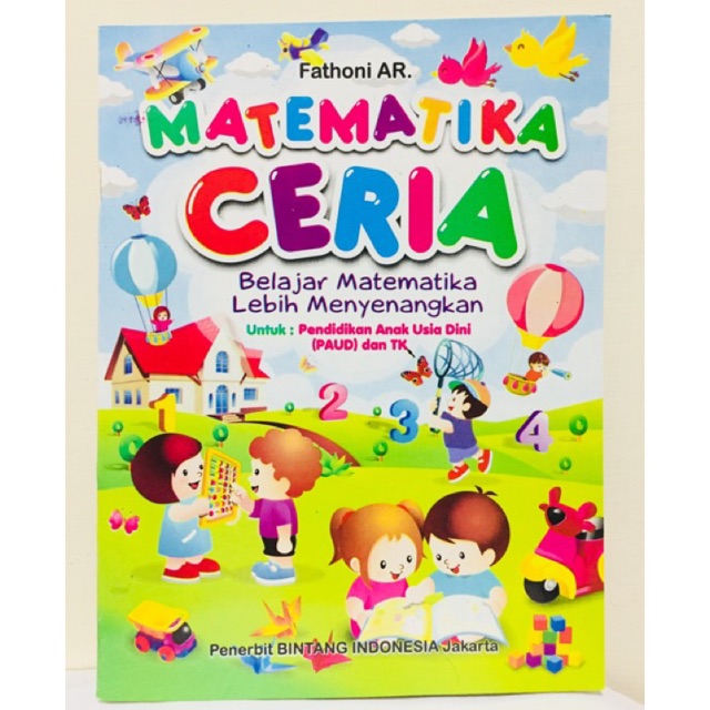 BUKU MATEMATIKA CERIA UNTUK TK &amp; PAUD