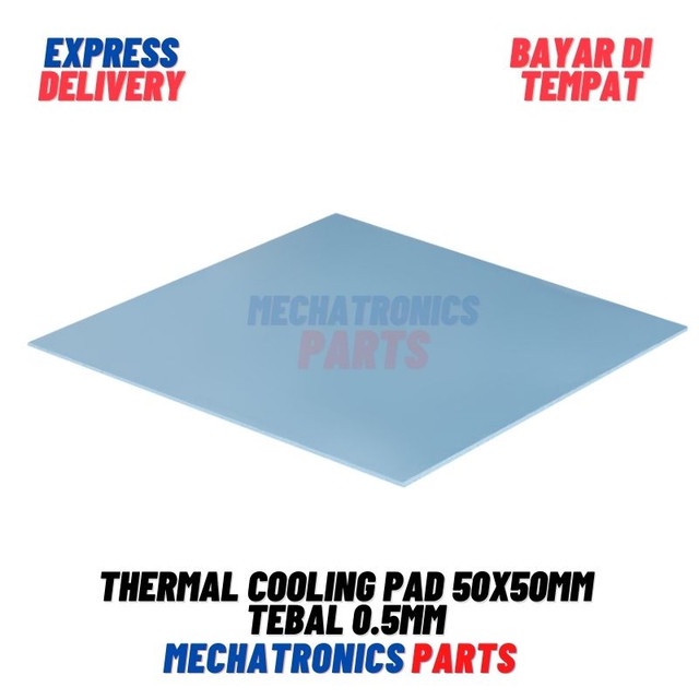 [5711] THERMAL COOLING PAD 50x50mm Tebal 0.5mm CPU GPU CHIPSET HEATSINK 0.5MM