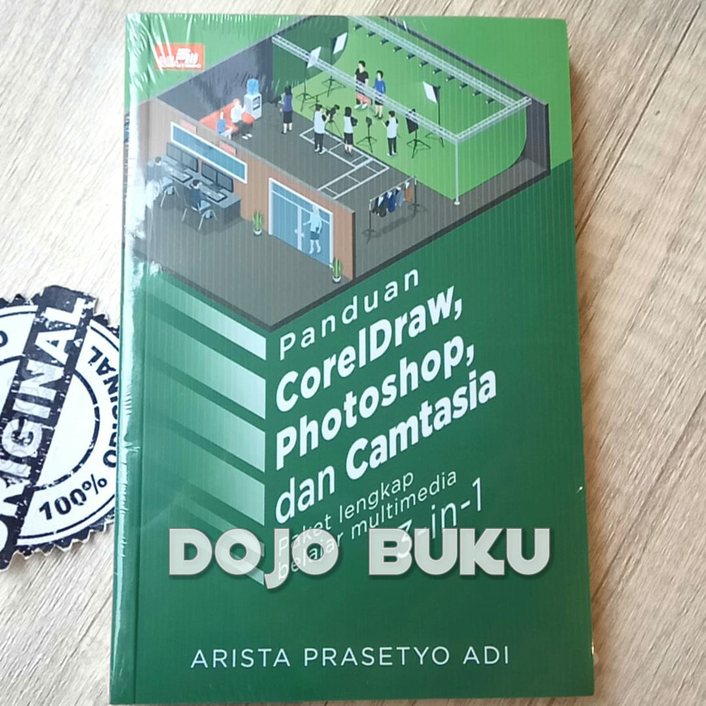 Panduan Coreldraw, Photoshop, Dan Camtasia Arista by Prasetyo Adi