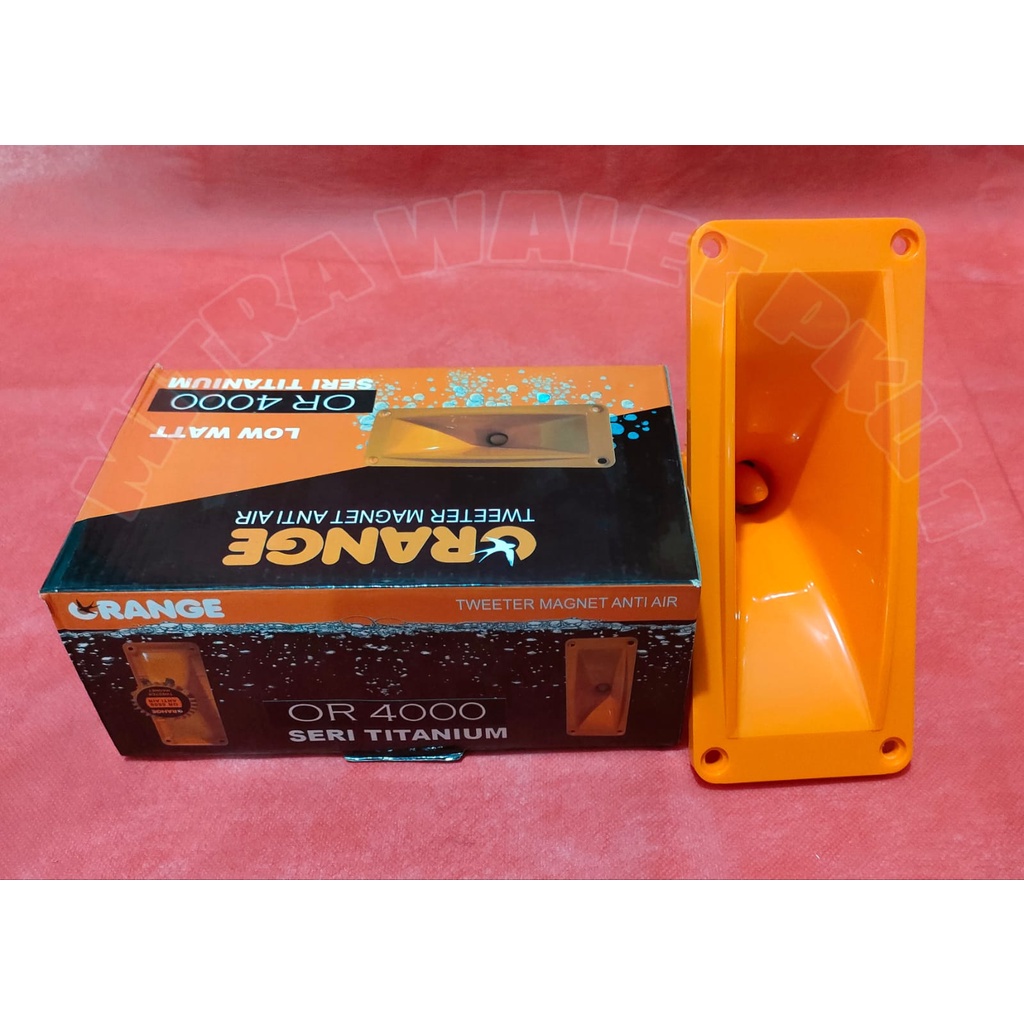 ORANGE OR-4000 Tweeter  Walet Magnet Low Watt