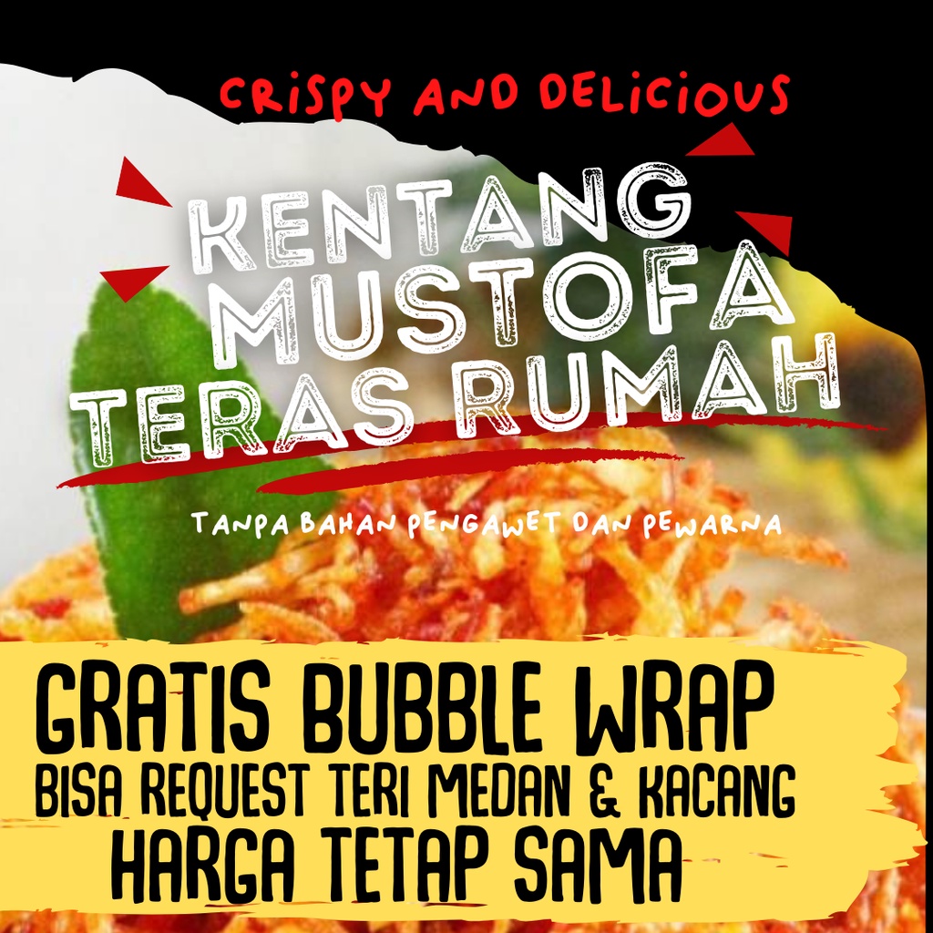 

Kemasan 200 gr Kentang Mustofa / Kering Kentang / Kentang Korek Api