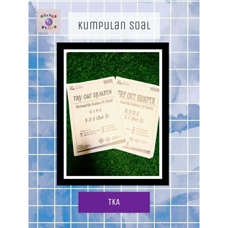 SOAL GO TKA SOSHUM 2020 PERSIAPAN SBMPTN