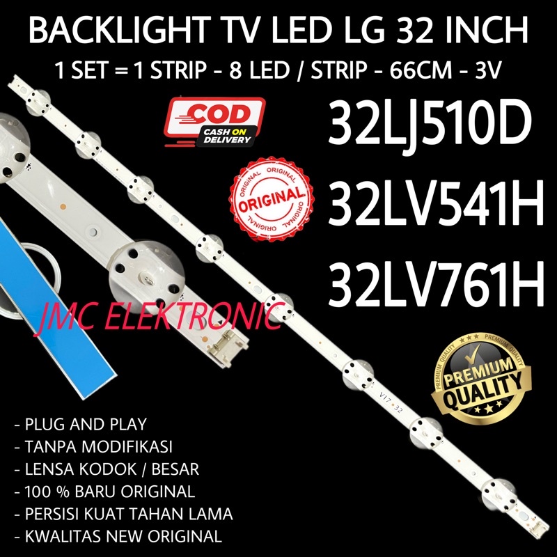 BACKLIGHT TV LG 32LJ510D 32LV541H 32LV761H 32LJ510 32LV541 32LV761 32LJ 32LV LAMPU LED BACKLIGHT LG 32 INCH