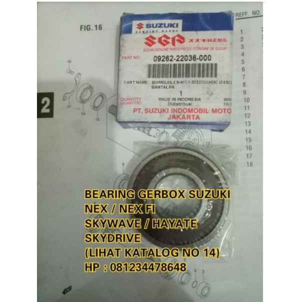 BEARING GEARBOX LAKER GEAR BOX GARDAN AXLE SHAFT KIRI SUZUKI NEX NEX FI LETS ADDRESS ORI SGP