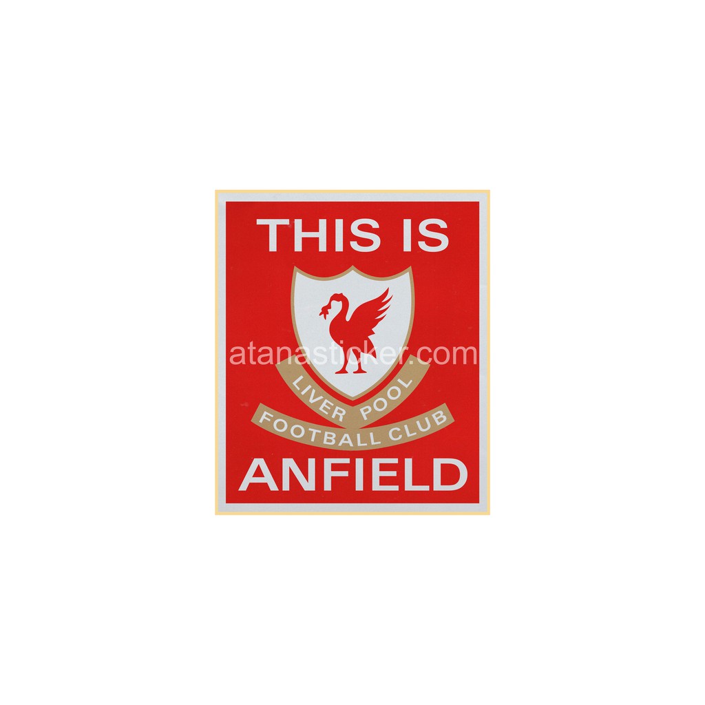 Stiker Cutting Reflective This Is Anfield Liverpool FC 12,5 x 15 cm