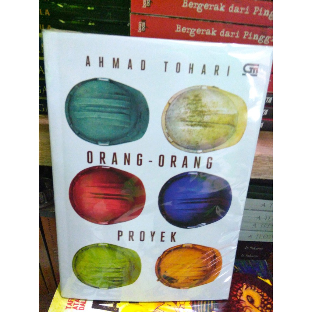 Orang Orang Proyek by Ahmad Tohari