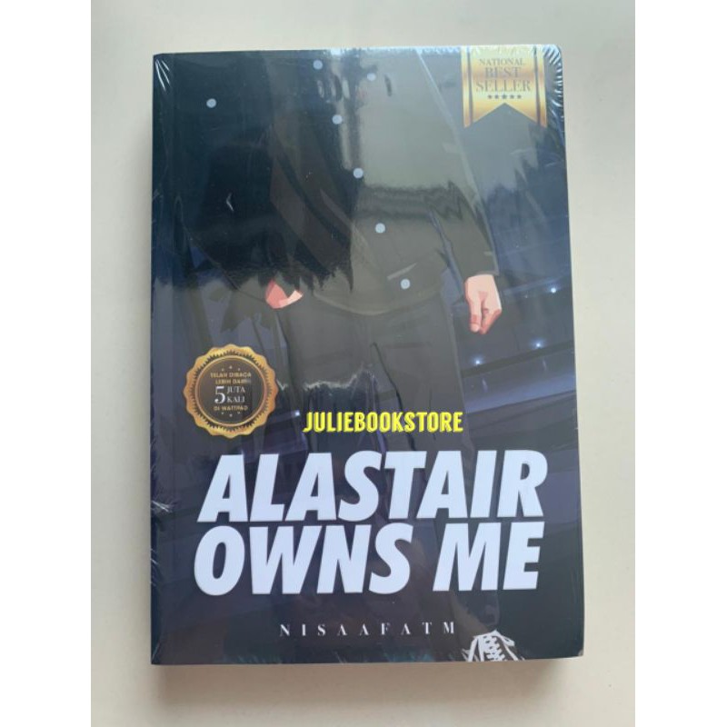 Novel Alastair Owns Me (New Cover) - Nisaafatm