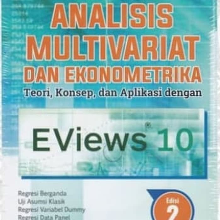 Dijual BUKU MURAH ANALISIS MULTIVARIAT DAN EKONOMETRIKA DENGAN EVIEWS 10 terbaik