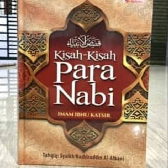 KISAH KISAH PARA NABI.