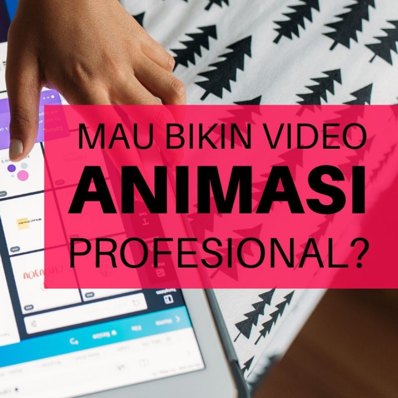 Jasa Pembuatan Video Animasi