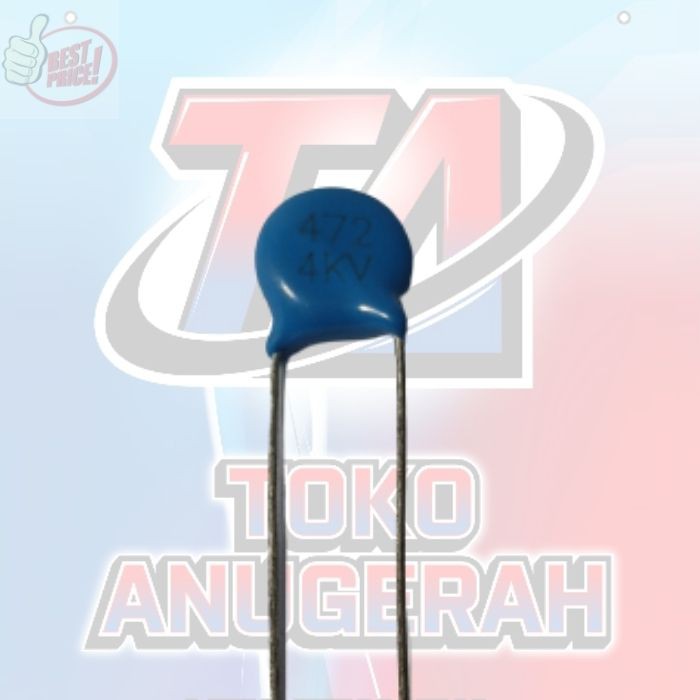 KAPASITOR 472 4KV / 472 4KV