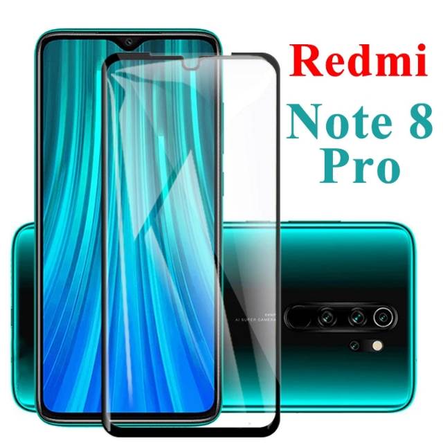 TG ANTI GORES REDMI NOTE 8 PRO FULL SCREEN -Tempered Glass Layar Kamera Xiaomi Redmi Note 8 Pro