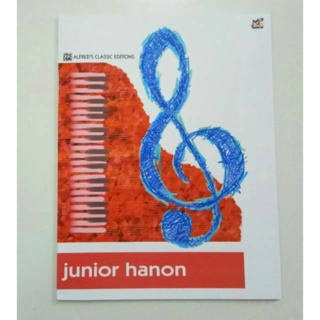 Buku piano Junior Hanon Alfred's Classic Edition piano book cocok untuk latihan jari