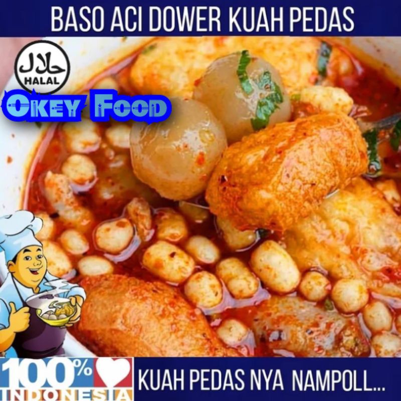 

Baso Aci cilok okey instan sedap tanpa batas di lidah