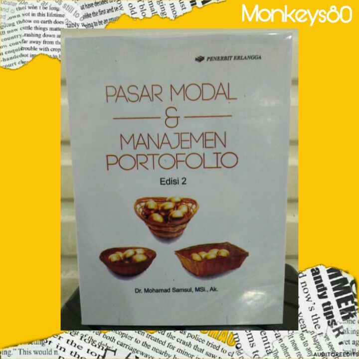 

Pasar Modal & Manajemen Portofolio Edisi 2 by Dr Mohammad Samsul