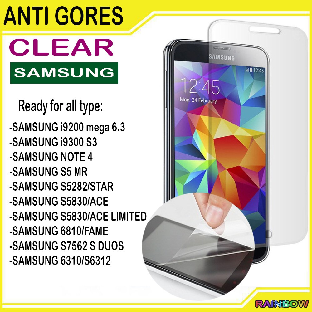 Anti Gores Samsung i9200 i9300 Note 4 S5 S5282 S5830 ACE S6810 7562 6310 Screenguard Pelindung Layar Gadget Antigores Screen Guard HP Screen Protector Clear Bening Handphone