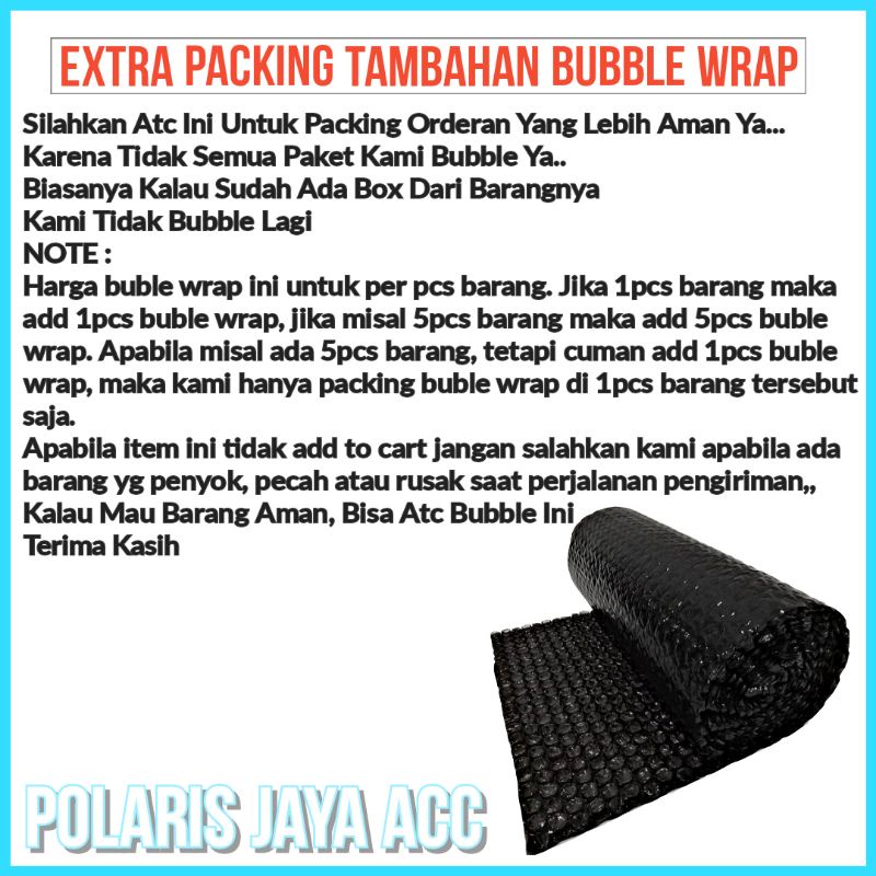 

EXTRA PACKING TAMBAHAN BUBBLEWRAP DAN KARDUS