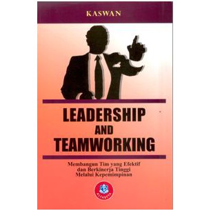 Leadership and Teamworking-Leadership and Teamworking