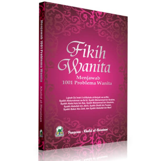 Fikih Wanita Menjawab 1001 Problem Wanita | Darul Haq | Fiqih Wanita