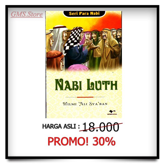 SERI PARA NABI : NABI LUTH