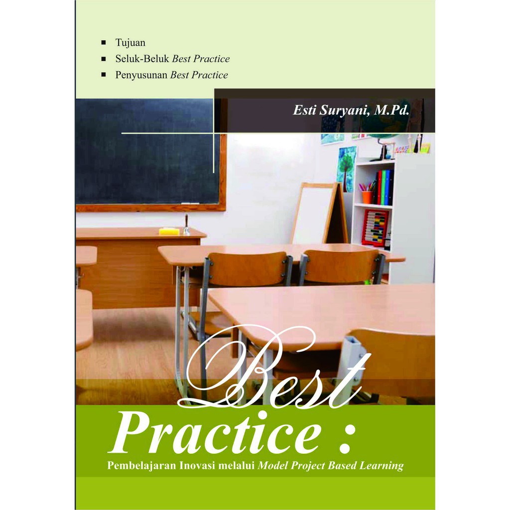 Jual Buku Best Practice: Pembelajaran Inovasi Melalui Model Project ...