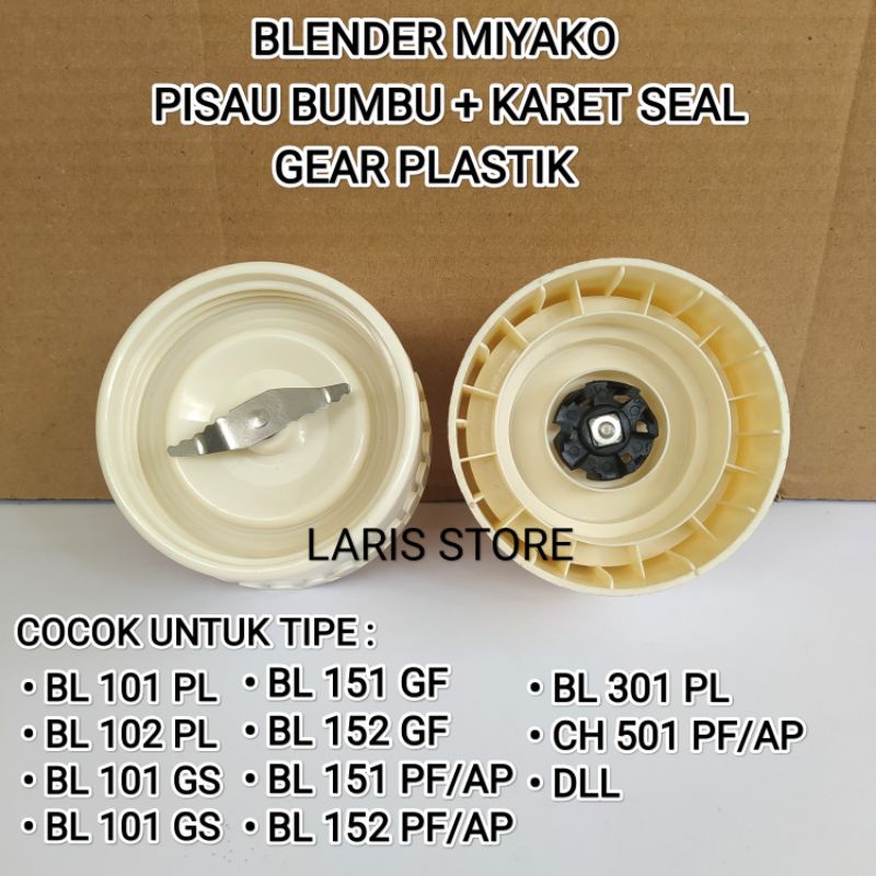 Mounting Pisau Bumbu Original Blender Miyako Gear Plastik BL 101 PL / BL 102 PL / BL 101 GS / BL 102 GS / BL 151 GF / BL 152 GF / BL 151 PF/AP / BL 152 PF/AP / BL 301 PL / CH 501 PF/AP