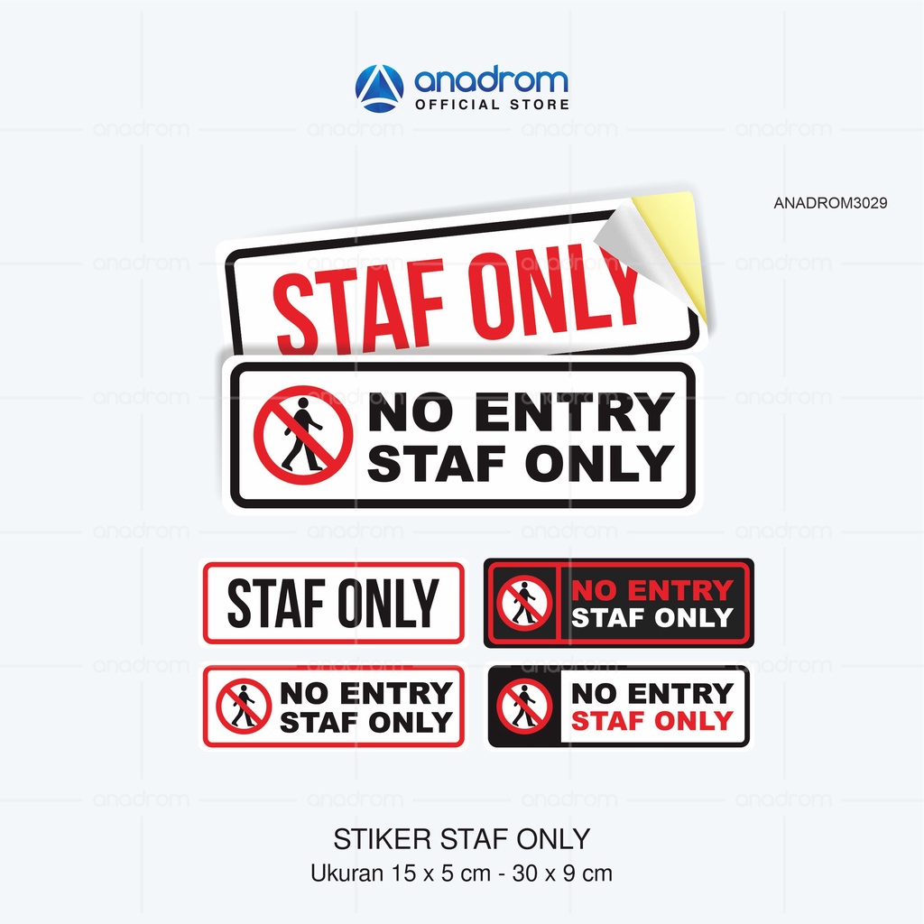 

Stiker Pintu Staf Only | Stiker dilarang masuk selain karyawan | Anadrom 3029
