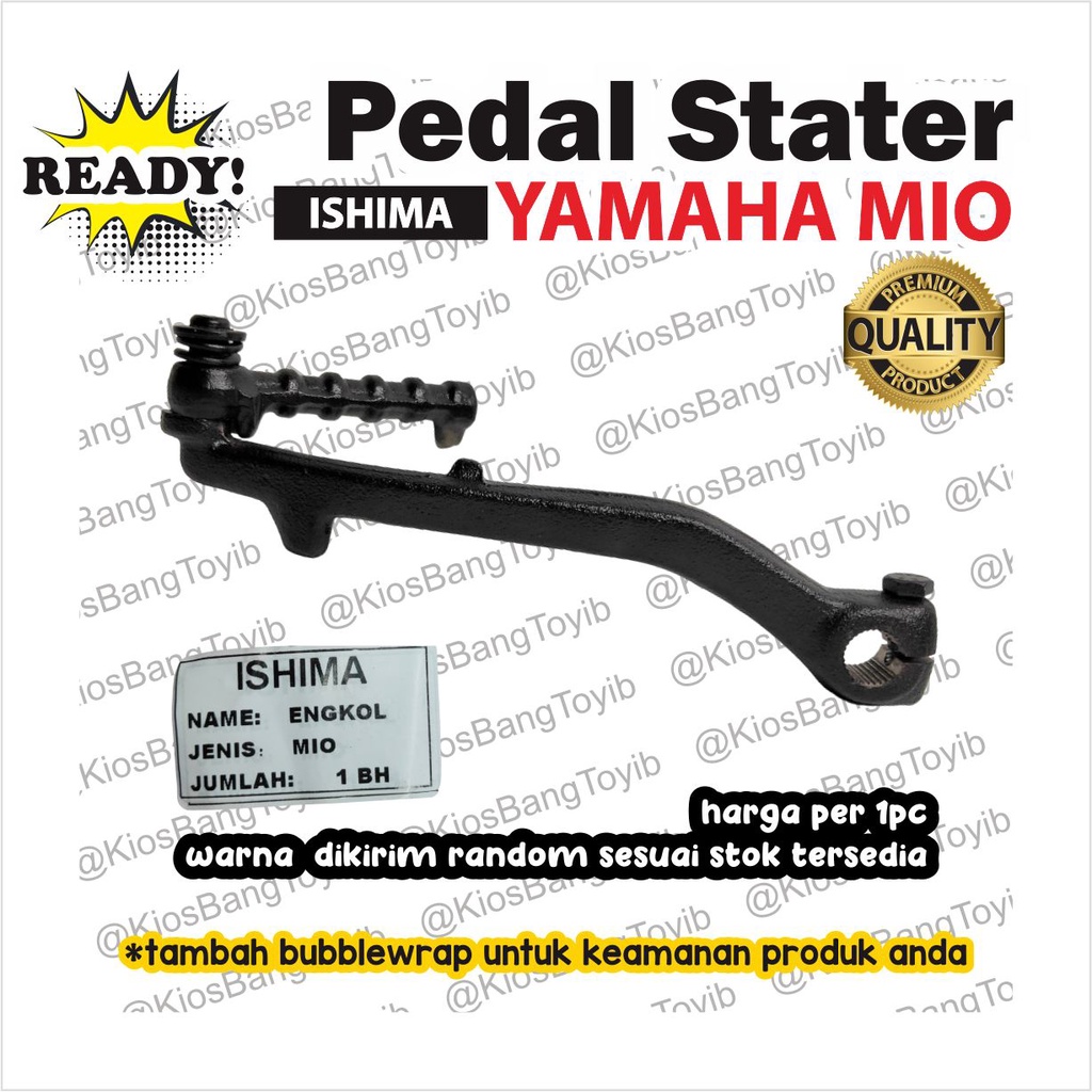 Pedal Kick Stater Starter/Engkol Stater Yamaha Mio Smile Sporty Soul &quot;ISHIMA&quot;