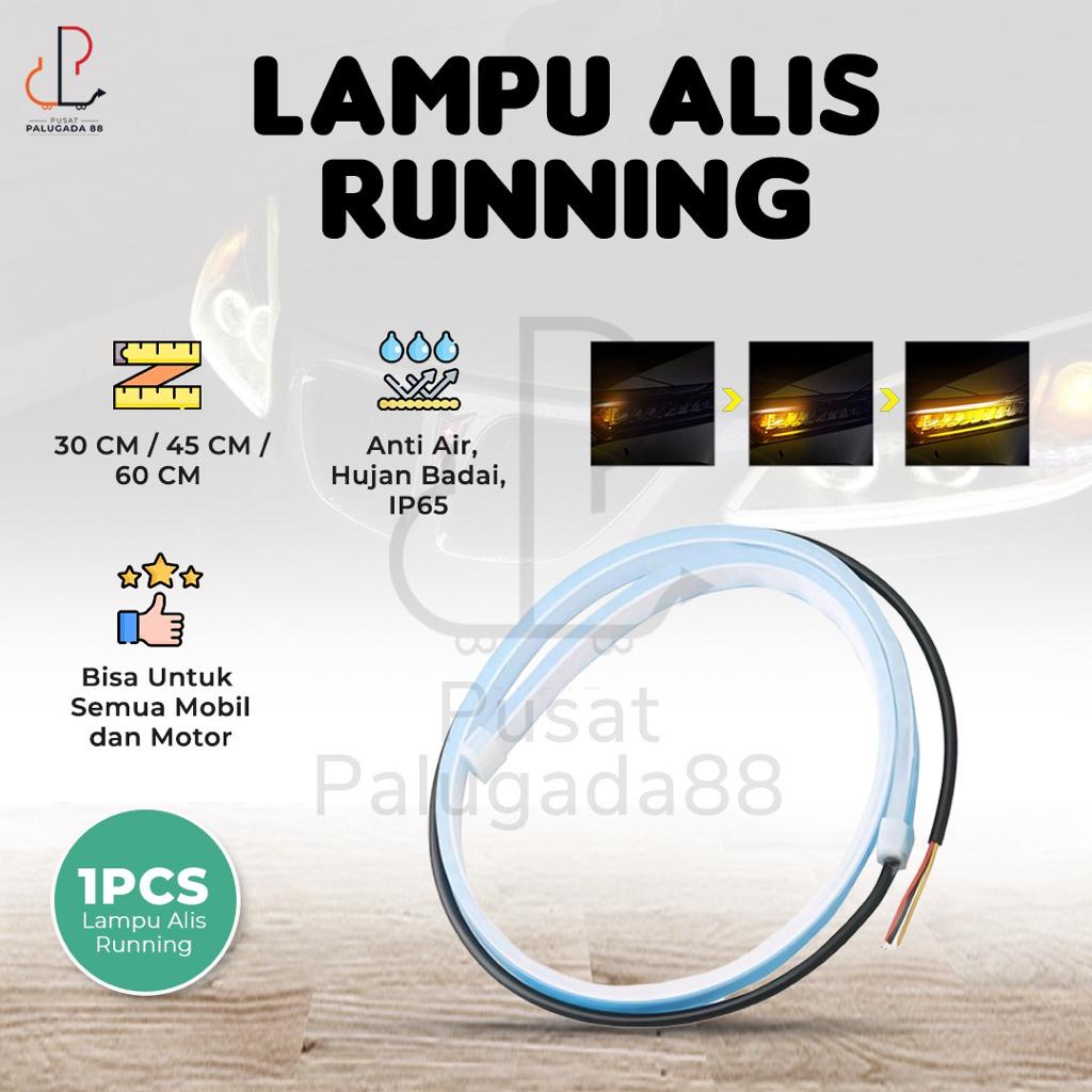 Lampu LED Alis Drl Running Flexible Mobil Motor Welcome Light Headlamp Sein Senja Depan 30 45 60 cm Grade A+ Strip