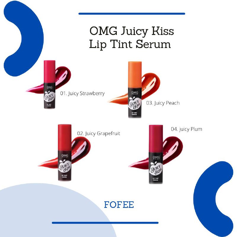 OMG Oh My Glam Juicy Kiss Lip Tint Serum BPOM