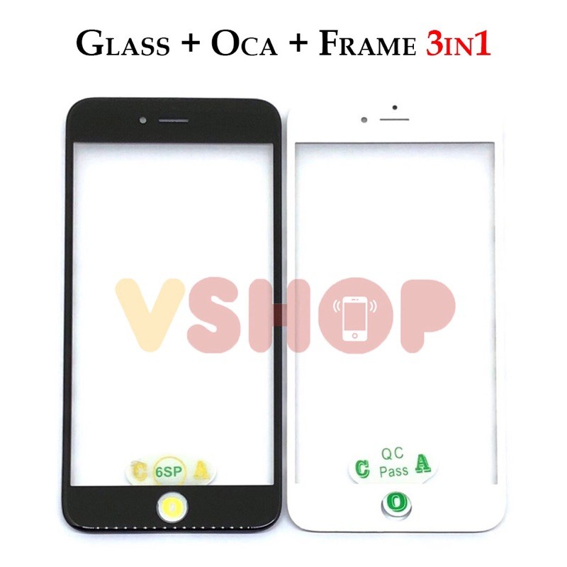 GLASS LCD - KACA TOUCHSCREEN - OCA - FRAME 3IN1 IP 6S+ 6S PLUS