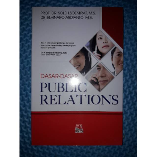 

Buku Dasar-Dasar Public Relations by Prof. DR. Soleh Soemirat