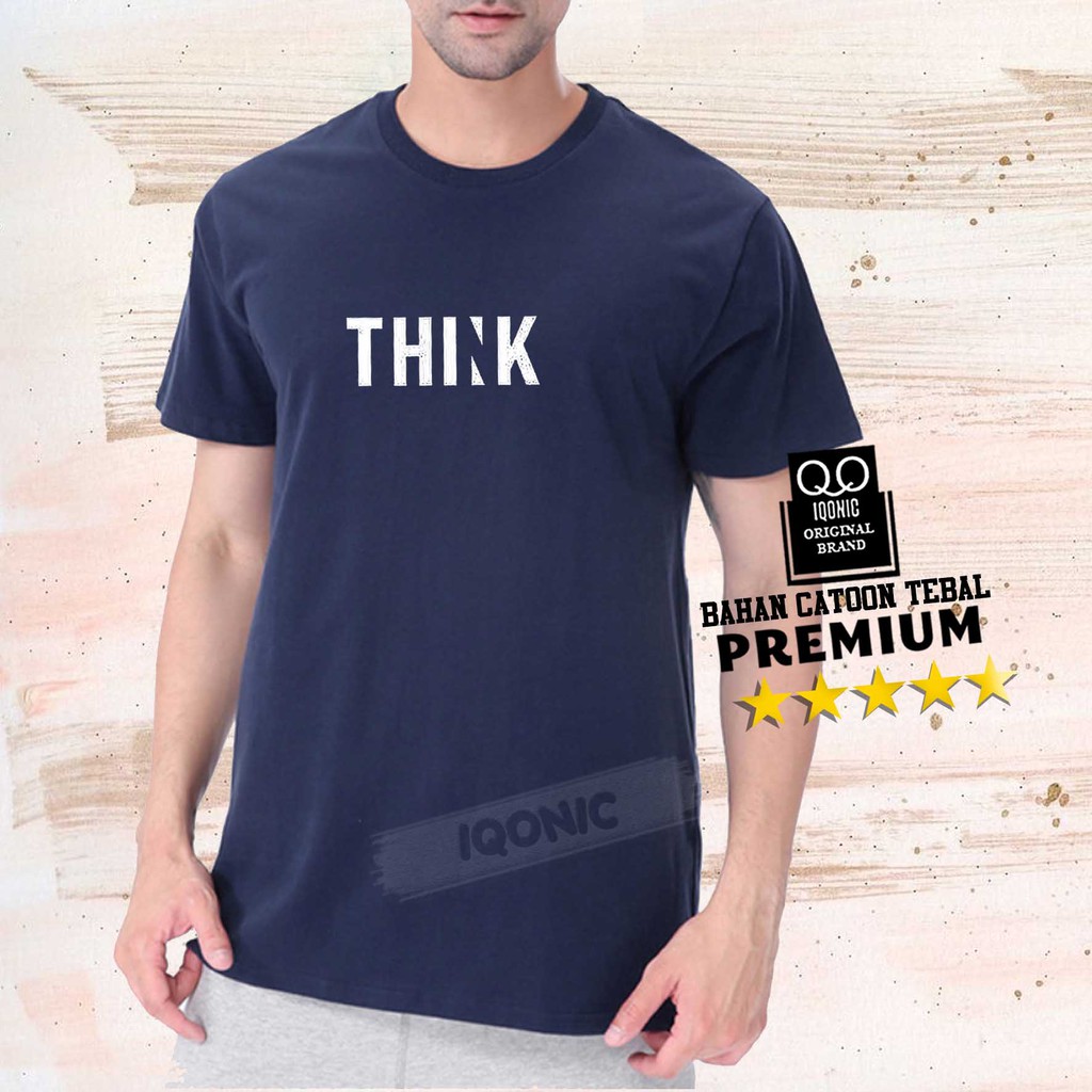 Brother Store Kaos Distro Pria - KAOS COWOK - Kaos Kata Kata Keren - THINK Text Putih