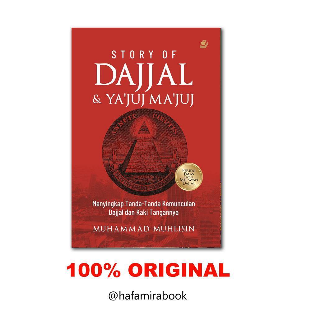 Story Of Dajjal dan Yajuj Majuj - Muhammad Muhlisin