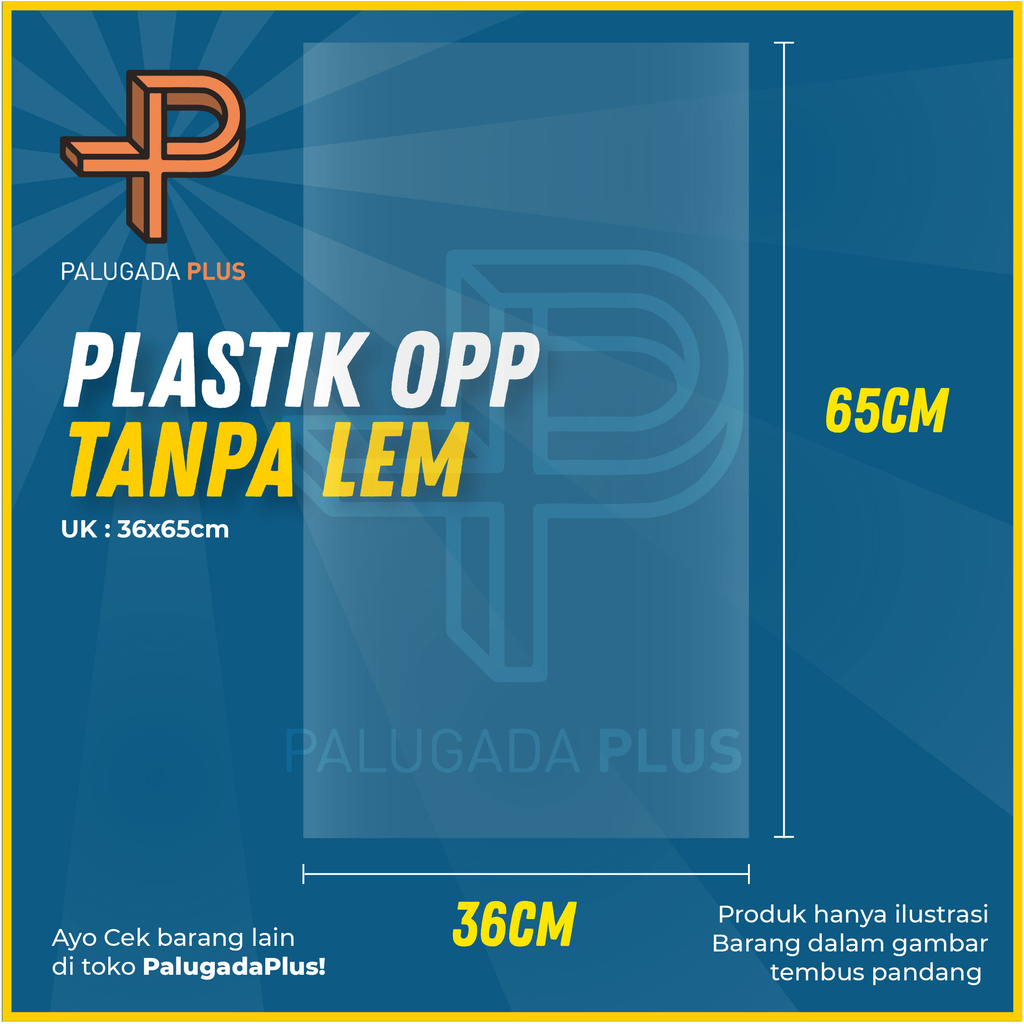 

Plastik OPP Kiloan Ukuran 36x65cm (Tanpa Lem)