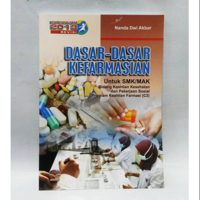 

Buku Dasar - Dasar Kefarmasian SMK Kelas X Armico