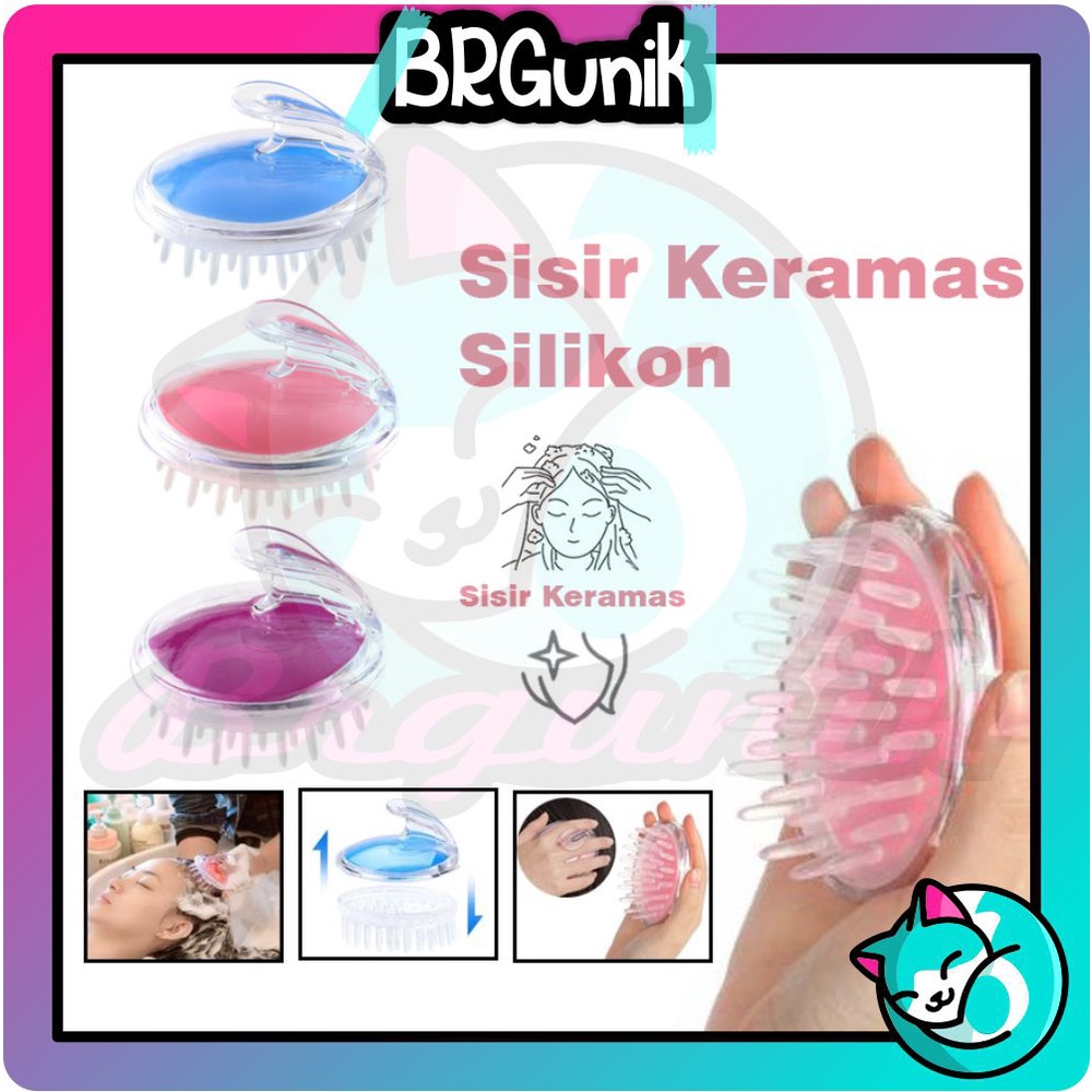 BRGUNIK Sikat Keramas Silikon Sisir Silicon Pijat Kepala Keramas Anti Kutu Ketombe Sikat Silicon COD R486