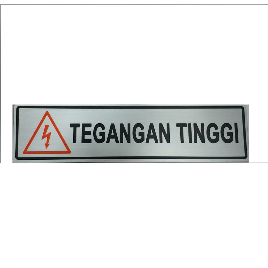 

sign label tegangan tinggi rambu tegangan tinggi 18x5