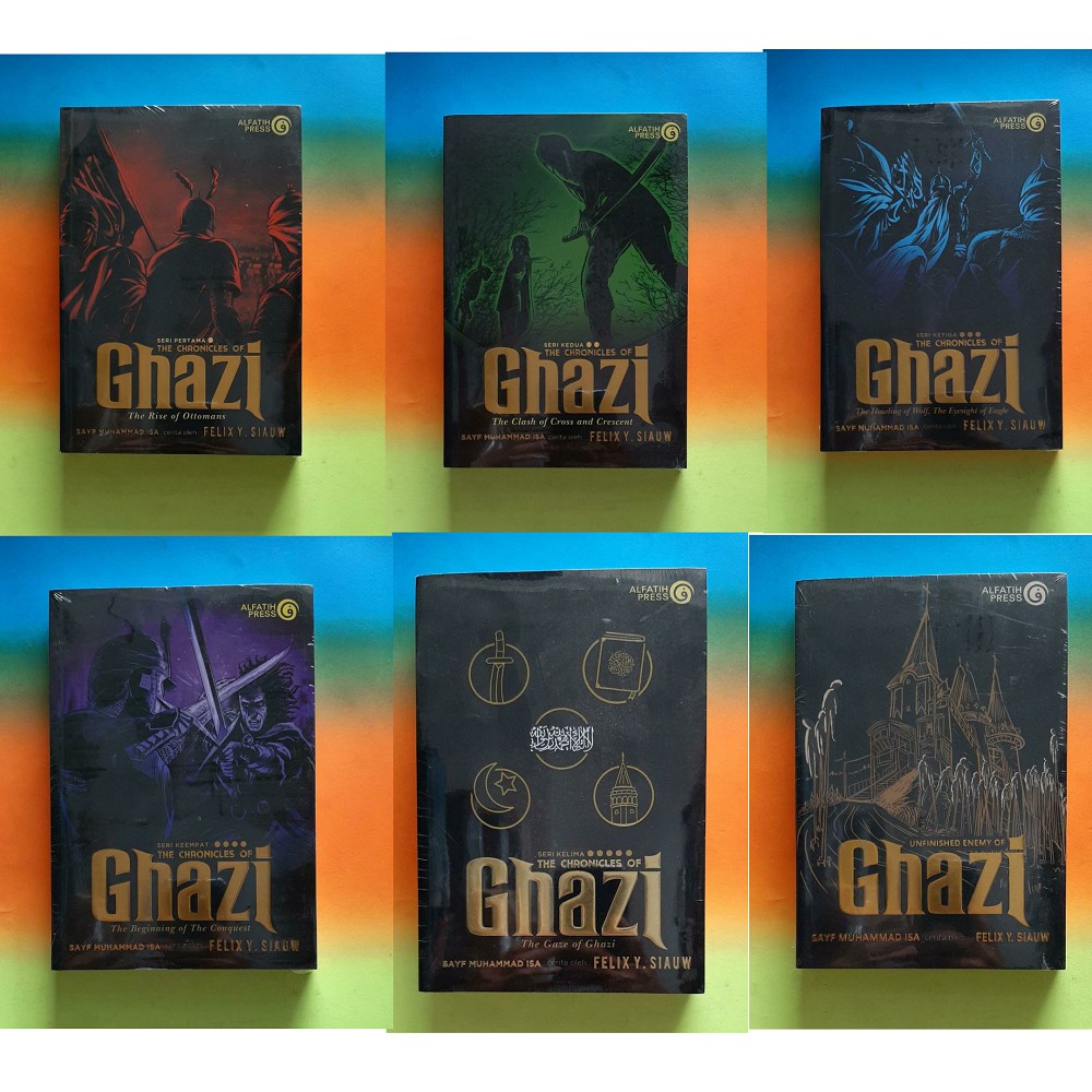 Seri The Chronicles of Ghazi- Felix Y Siauw