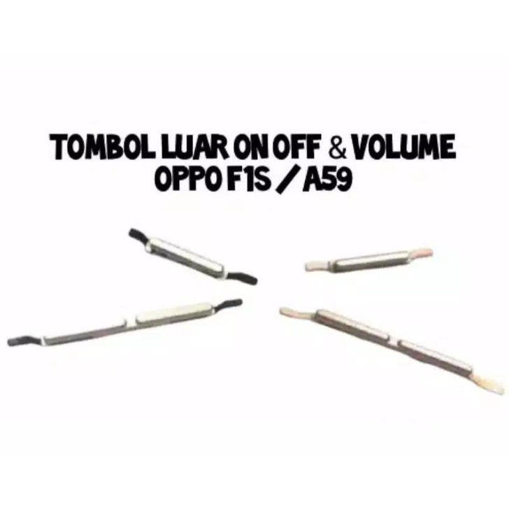 Tombol Volume On Off Oppo F1s / F1s Tombol luar