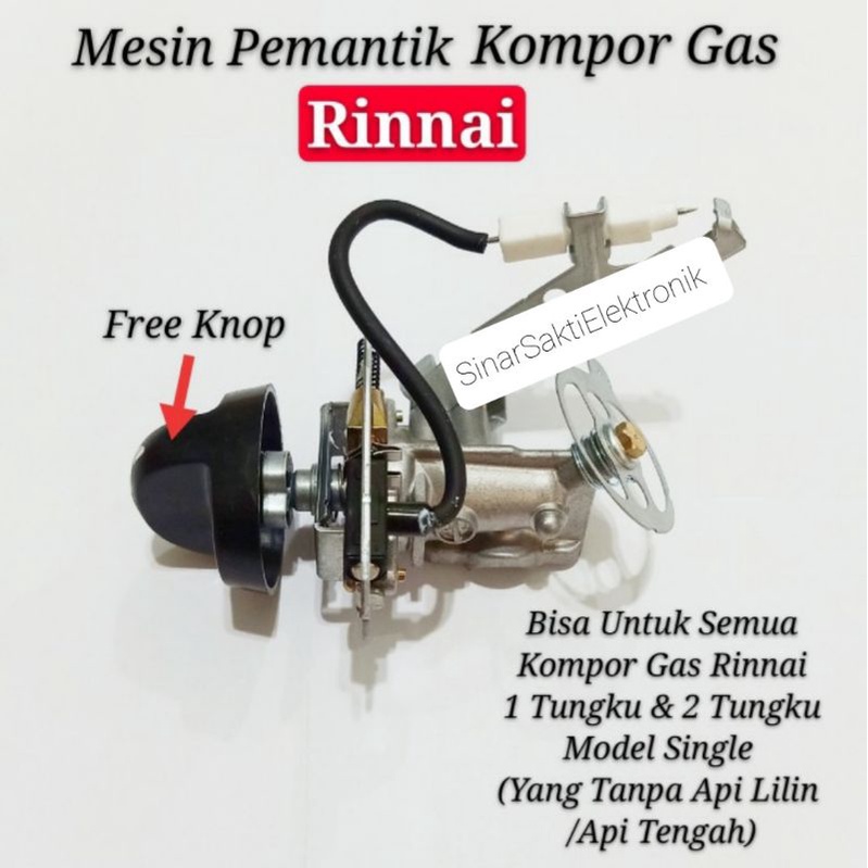 Mesin Pemantik kompor Gas Rinnai Rinai Pematik Single Gas Valve api satu