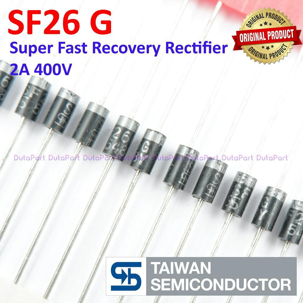 SF26 2A 400V ORIGINAL TSC TAIWAN Super Fast Recovery Diode Dioda SF26G