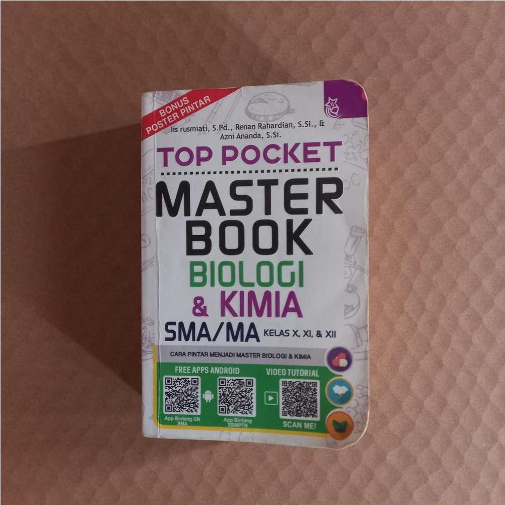 

TOP POCKET MASTER BOOK BIOLOGI DAN KIMIA SMA/MA KELAS X, XI, XII