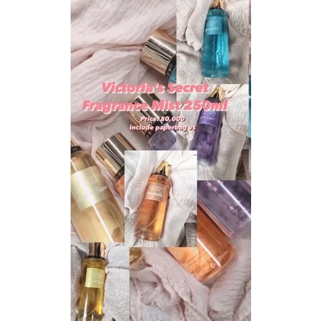 

Victorias secret 250ml