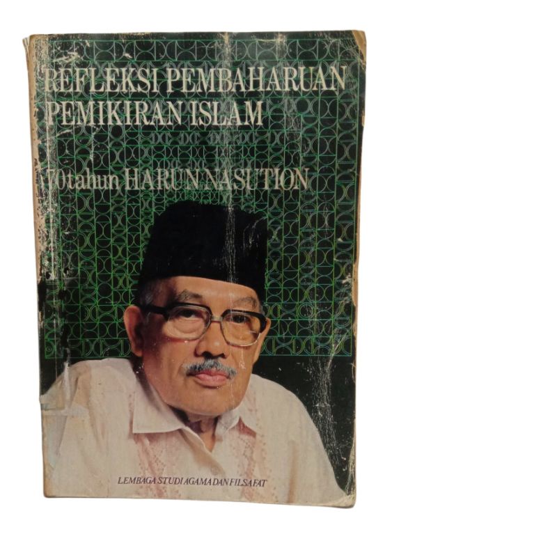 Refleksi Pembaharuan Pemikiran Islam, 70 Tahun Harun Nasution | H. Aqib Suminto