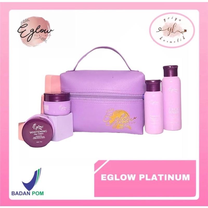 ✨GRIYA✨ NEW EGlow Platinum Original E-Glow Skincare Original Pemutih Wajah Murah BPOM Eglow Whitenin