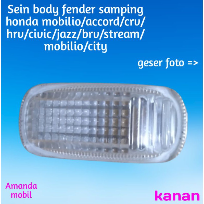 Lampu sein sen samping mobil honda sebelah kanan.